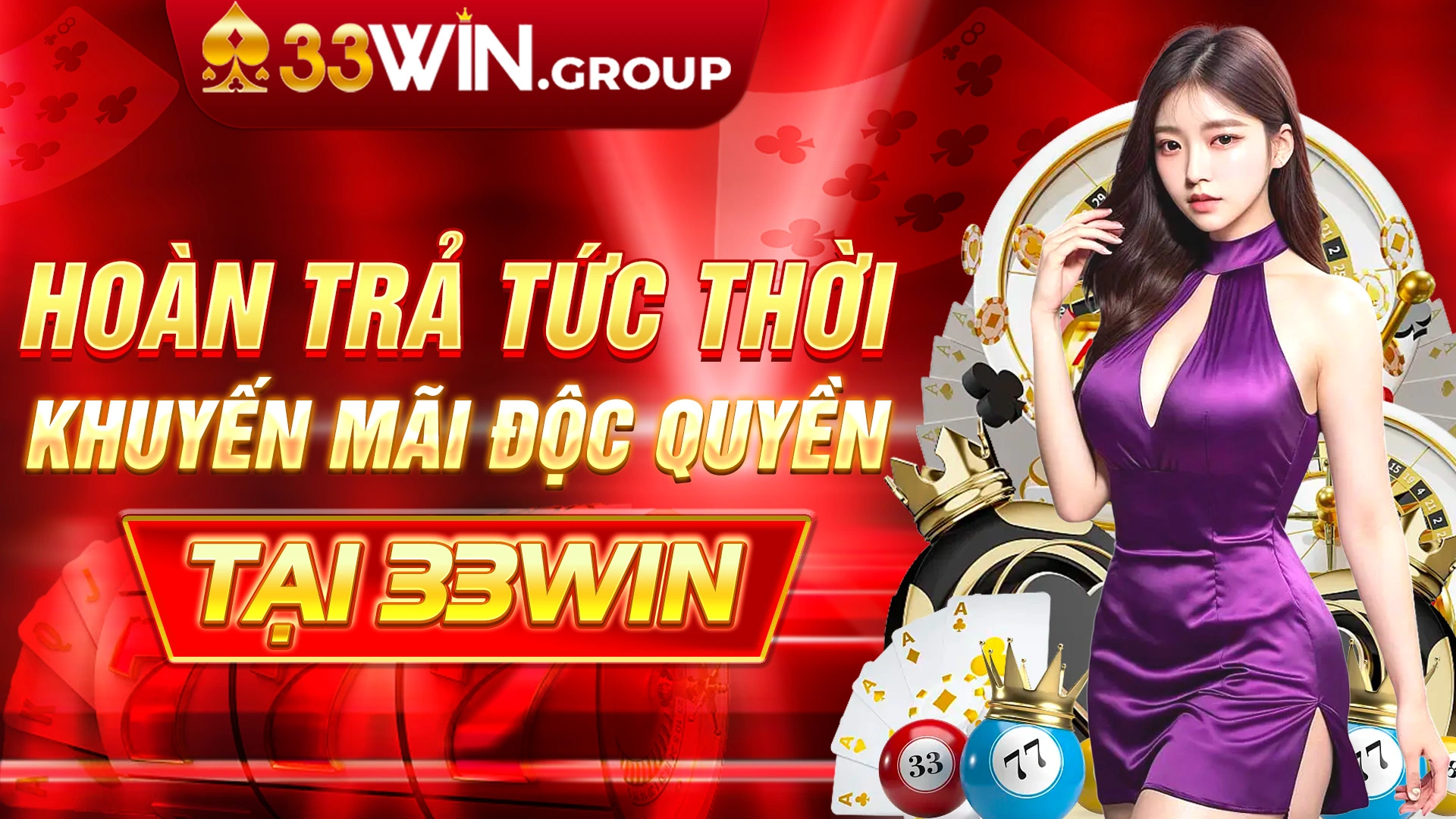 hoan-tra-tra-tuc-thoi-khuyen-mai-doc-quyen-tai-33win