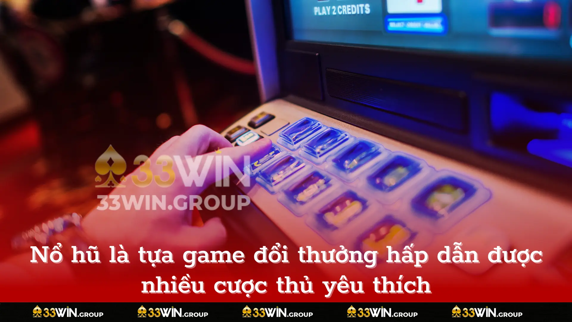 Nổ hũ là tựa game đổi thưởng hấp dẫn được nhiều cược thủ yêu thích